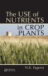 The Use of Nutrients in Crop Plants... - Bild 1