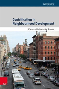 Gentrification in Neighbourhood Development - Franz, Yvonne