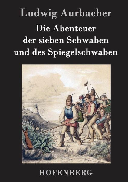 Die Abenteuer der sieben Schwaben und des Spiegelschwaben
