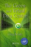 The Green and Virtual Data Center (eBook, PDF)