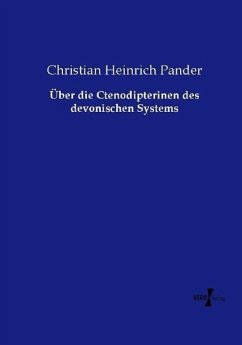 Über die Ctenodipterinen des devonischen Systems - Pander, Christian Heinrich