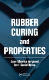 Rubber Curing and Properties (eBook, PDF)