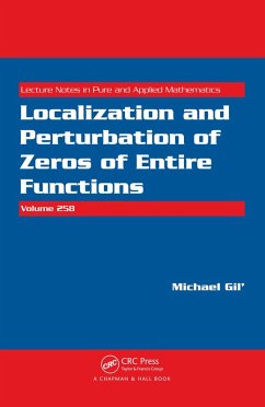 Localization and Perturbation of Zeros of Entire Functions (eBook, PDF) - Gil', Michael