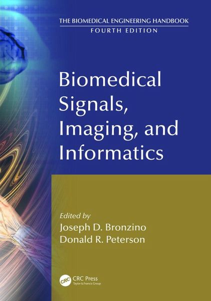 Biomedical Signals, Imaging, and Informatics (eBook, PDF) Biomedical Signals, Imaging, and Informatics (eBook, PDF)