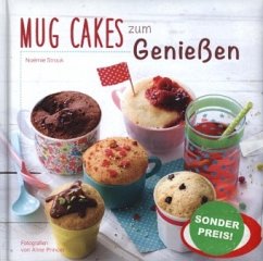 Mug Cakes zum Genießen - Strouk, Noémie