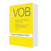VOB Vergabe- und Vertragsordnung für Bauleistungen VOB Vergabe- und Vertragsordnung für Bauleistungen