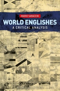 World Englishes: A Critical Analysis (eBook, PDF) - Saraceni, Mario