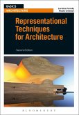 Representational Techniques for Architecture (eBook, ePUB)