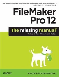 FileMaker Pro 12: The Missing Manual (eBook, PDF) - Prosser, Susan