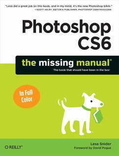 Photoshop CS6: The Missing Manual (eBook, ePUB) - Snider, Lesa