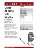 Using XForms with Mozilla (eBook, PDF)
