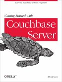 Getting Started with Couchbase Server (eBook, ePUB)
