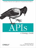 APIs: A Strategy Guide (eBook, ePUB)