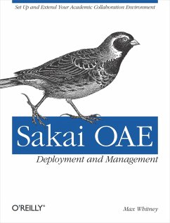 Sakai OAE Deployment and Management (eBook, ePUB) - Whitney, Max