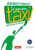 Le nouveau taxi ! 02. Arbeitsbuch