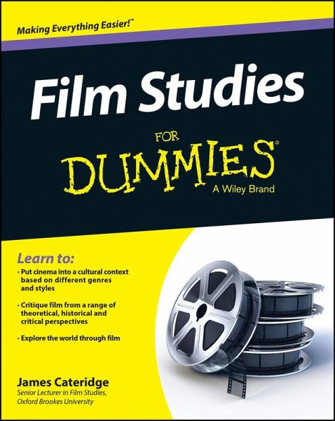 Film Studies For Dummies (eBook, PDF) Film Studies For Dummies (eBook, PDF)