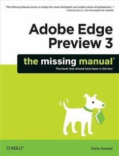 Adobe Edge Preview 3: The Missing Manual (eBook, PDF) - Grover, Chris