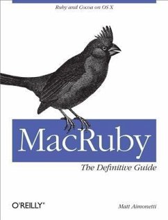 MacRuby: The Definitive Guide (eBook, PDF) - Aimonetti, Matt