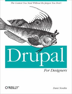 Drupal for Designers (eBook, ePUB) - Nordin, Dani