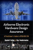 Airborne Electronic Hardware Design Assurance (eBook, PDF)