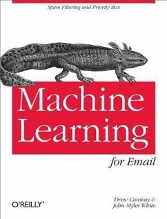 Machine Learning for Email (eBook, PDF) - Conway, Drew