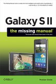 Galaxy S II: The Missing Manual (eBook, ePUB)