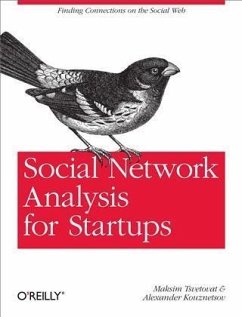 Social Network Analysis for Startups (eBook, PDF) - Tsvetovat, Maksim