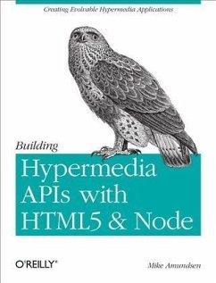 Building Hypermedia APIs with HTML5 and Node (eBook, PDF) - Amundsen, Mike