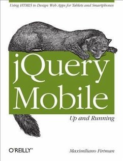jQuery Mobile: Up and Running (eBook, PDF) - Firtman, Maximiliano