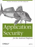 Application Security for the Android Platform (eBook, ePUB)