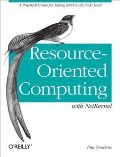 Resource-Oriented Computing with NetKernel (eBook, PDF) - Geudens, Tom