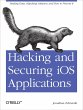 Hacking and Securing iOS Applications... - Bild 1