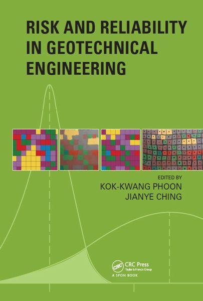 Risk and Reliability in Geotechnical Engineering (eBook, PDF) Risk and Reliability in Geotechnical Engineering (eBook, PDF)