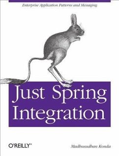 Just Spring Integration (eBook, PDF) - Konda, Madhusudhan