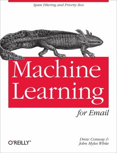 Machine Learning for Email (eBook, ePUB) - Conway, Drew