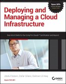Deploying and Managing a Cloud Infrastructure (eBook, ePUB)
