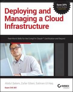 Deploying and Managing a Cloud Infrastructure (eBook, ePUB) - Salam, Abdul; Gilani, Zafar; Ul Haq, Salman