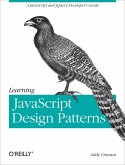 Learning JavaScript Design Patterns (eBook, ePUB)