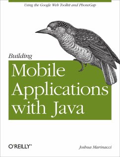Building Mobile Applications with Java (eBook, ePUB) - Marinacci, Joshua