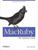 MacRuby: The Definitive Guide (eBook, ePUB)