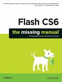 Flash CS6: The Missing Manual (eBook, ePUB)