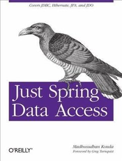 Just Spring Data Access (eBook, PDF) - Konda, Madhusudhan