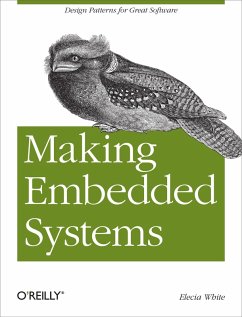 Making Embedded Systems (eBook, ePUB) - White, Elecia