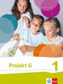 Projekt G. Schülerbuch 1. Neue Ausgabe Gesellschaftslehre Niedersachsen, Gesellschaft und Politik Bremen. 5./6. Klasse