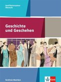 Geschichte und Geschehen Oberstufe. Schülerband Qualifikatinsphase 11./12. Klasse. Ausgabe für Nordrhein-Westfalen