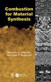 Combustion for Material Synthesis (eBook, PDF)