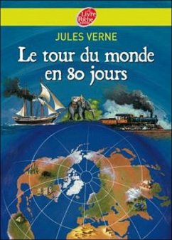 Le Tour du monde en 80 jours - Verne, Jules