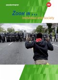 ZOOM IN ... Individual and Society: Schulbuch