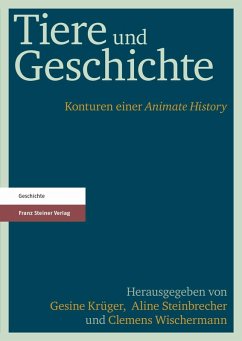 Tiere und Geschichte (eBook, PDF)