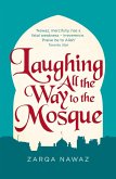 Laughing All the Way to the Mosque (eBook, ePUB)